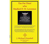 J Michael Orenduff The Pot Thief Who Studied D. H. Lawrence (Tascabile)
