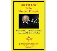 J Michael Orenduff The Pot Thief Who Studied Einstein (Tascabile)