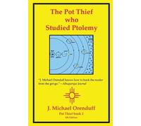 J Michael Orenduff The Pot Thief Who Studied Ptolemy (Tascabile)
