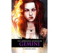 J. Michael Shell The Apprentice Journals II: Gemini (Tascabile)