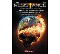 J. Michael Straczynski The Resistance: Vol. 1 (Tascabile)