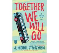 J Michael Straczynski Together We Will Go (Tascabile)