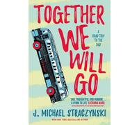 J. Michael Straczynski Together We Will Go (Tascabile)