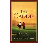 J Michael Veron The Caddie (Tascabile)