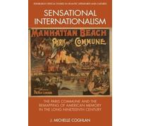 J. Michelle Coghlan Sensational Internationalism (Copertina rigida)