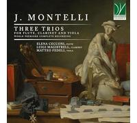 J. Montelli: Three Trios For Flute. Clarinet And Viola