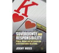J. Moses Sovereignty and Responsibility (Copertina rigida)