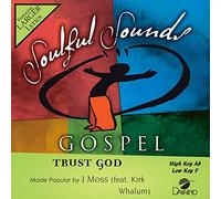 J Moss (feat. Kirk Whalum) - Trust God Accompaniment/Traccia prestazioni
