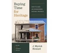 J. Myrick Howard Buying Time for Heritage (Tascabile)