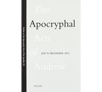 J.N. Bremmer The Apocryphal Acts of Andrew (Tascabile)