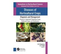 J. N. Srivastav Diseases of Horticultural Crops: Diagnosis and Manag (Tascabile)
