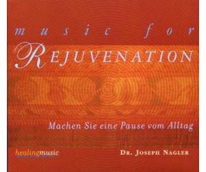 J.nagler - Music For Rejunevation - Cd