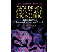 Data-Driven Science and Engineering: Machine Learning, Dynamical Systems, and Control