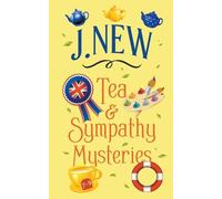 J New The Tea & Sympathy Mysteries Omnibus. Books 7 - 9 (Tascabile)