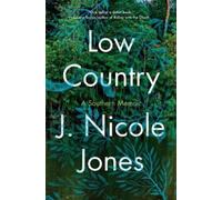 J. Nicole Jones Low Country (Tascabile)