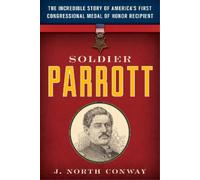 J. North Conway Soldier Parrott (Copertina rigida)