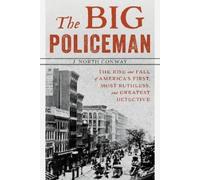 J. North Conway The Big Policeman (Tascabile)