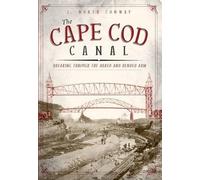 J. North Conway The Cape COD Canal (Tascabile)