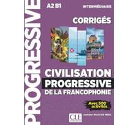J Noutchie Civilisation progressive de la francophonie (Tascabile)
