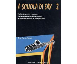 J. P. APARICIO - A SCUOLA DI SAX VOL. 2 - METODO PROGRESSIVO PER RAGAZZI