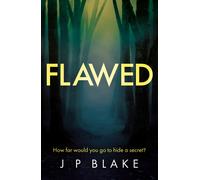 J P Blake Flawed (Tascabile)