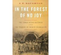 J. P. Daughton In the Forest of No Joy (Copertina rigida)