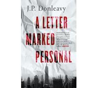 J. P. Donleavy A Letter Marked Personal (Tascabile)
