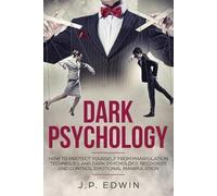 J P Edwin Dark Psychology (Tascabile)