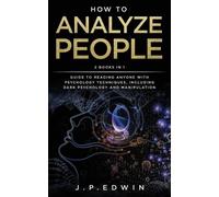 J P Edwin How to Analyze People (Tascabile)