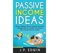 J P Edwin Passive Income Ideas (Tascabile)