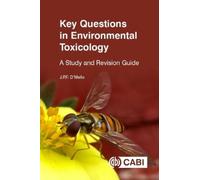 J P F D'Mello Key Questions in Environmental Toxicology (Tascabile)