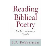J. P. Fokkelman Reading Biblical Poetry (Tascabile)