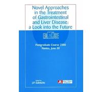 J P Galmiche Novel Approaches in the Treatment of Gastrointestinal & (Tascabile)