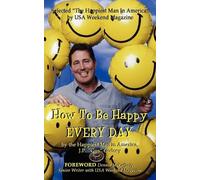 J P ""Gus"" Godsey How to Be Happy EVERYDAY (Tascabile)