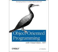J.P. Hamilton Object-Oriented Programming with Visual Basic .NET (Tascabile)