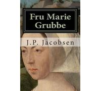 J P Jacobsen Fru Marie Grubbe (Tascabile) Nordiske Klassikere