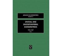 J.P. LeSage Spatial and Spatiotemporal Econometrics (Copertina rigida)