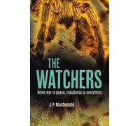 J P MacDonald The Watchers (Copertina rigida)