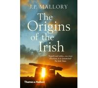 J. P. Mallory The Origins of the Irish (Tascabile)