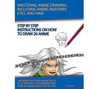 J P Manning Mastering Anime Drawing (Tascabile) How to Draw Books