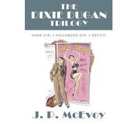 J P McEvoy The Dixie Dugan Trilogy (Tascabile)