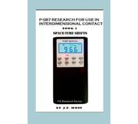 J P Moss P-Sb7 Research for Use in Interdimensional Contact Book 2 S (Tascabile)