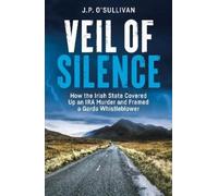 J.P. O’Sullivan Veil of Silence (Tascabile)