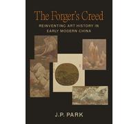 J. P. Park The Forger's Creed (Copertina rigida)