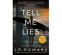 J.P. Pomare Tell Me Lies (Tascabile)