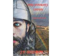 J P Reedman King Dunmail's Crown (Tascabile)