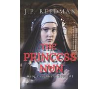 J P Reedman The Princess Nun (Tascabile)