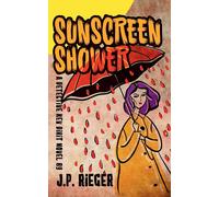 J P Rieger Sunscreen Shower (Tascabile)