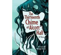 The Thirteenth Chime of Alcott Hall: Big Cat Read On