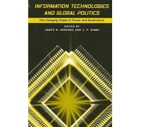 J. P. Singh Information Technologies and Global Politics (Tascabile)